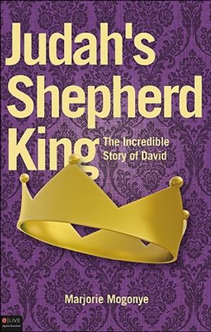 Judah's Shepherd King: The Incredible Story of David image number 0