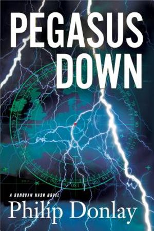 Pegasus Down, 6: A Donovan Nash Thriller image number 0