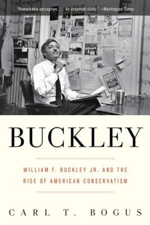 Buckley: William F. Buckley Jr. and the Rise of American Conservatism image number 0