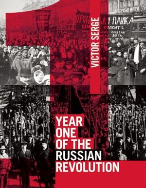 Year One of the Russian Revolution image number 0