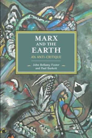 Marx and the Earth: An Anti-Critique image number 0