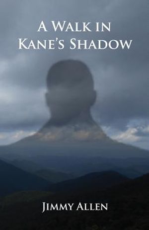 A Walk in Kane's Shadow image number 0