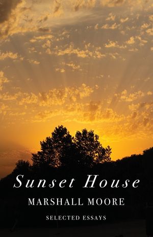 The Sunset House: Selected Essays image number 0