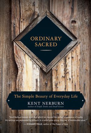 Ordinary Sacred: The Simple Beauty of Everyday Life image number 0