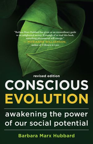 Conscious Evolution: Awakening the Power of Our Social Potential image number 0