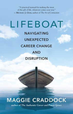 Lifeboat: Navigating Unexpected Career Change and Disruption image number 0