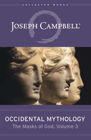 Occidental Mythology (the Masks of God, Volume 3) image number 0