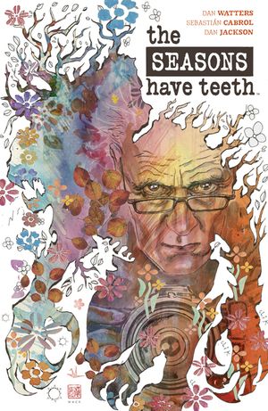 The Seasons Have Teeth image number 0
