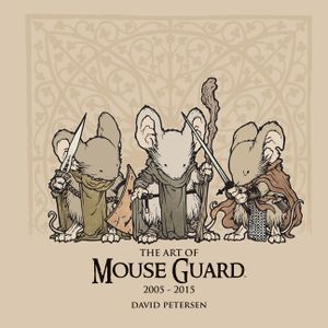 The Art of Mouse Guard 2005-2015, 1 image number 0