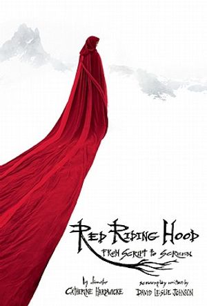 Red Riding Hood: From Script to Screen image number 0