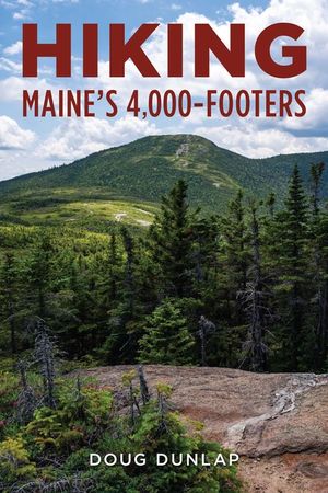 Hiking Maine's 4,000-Footers image number 0