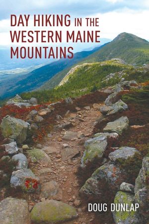 Day Hiking in the Western Maine Mountains image number 0