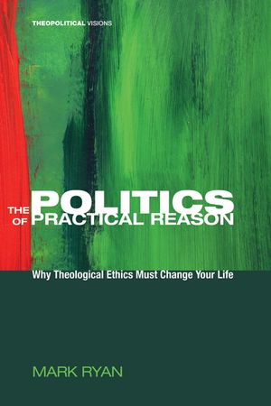 The Politics of Practical Reason image number 0
