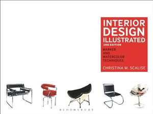 Interior Design Illustrated: Marker and Watercolor Techniques image number 0
