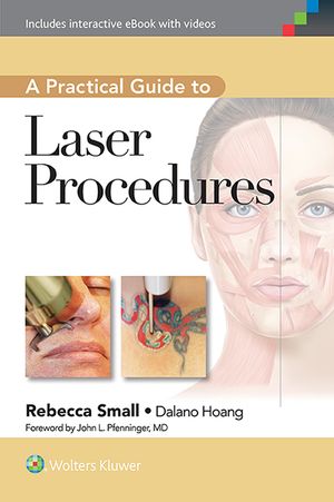A Practical Guide to Laser Procedures image number 0