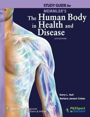Study Guide to Accompany Memmler's the Human Body in Health and Disease image number 0