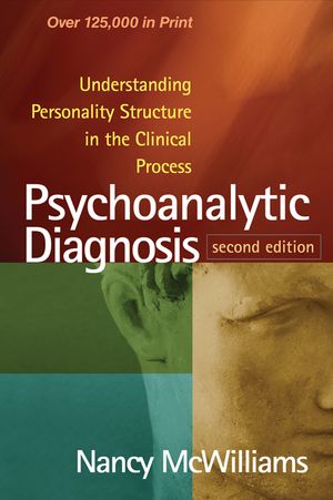 Psychoanalytic Diagnosis: Understanding Personality Structure in the Clinical Process image number 0