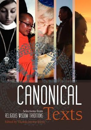 Canonical Texts: Selections from Religious Wisdom Traditions image number 0