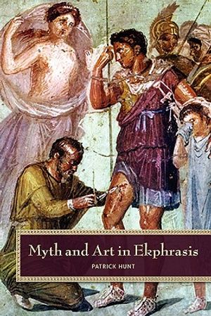 Myth and Art in Ekphrasis image number 0