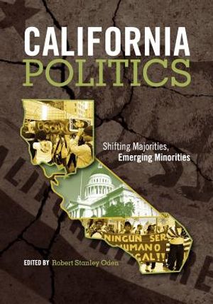 California Politics: Shifting Majorities, Emerging Minorities image number 0
