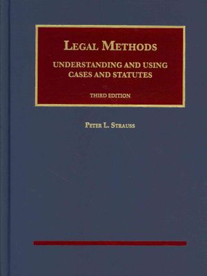 Legal Methods: Understanding and Using Cases and Statutes image number 0
