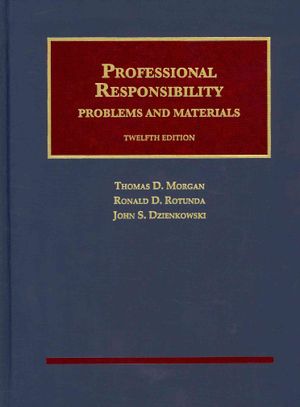 Professional Responsibility: Problems and Materials image number 0