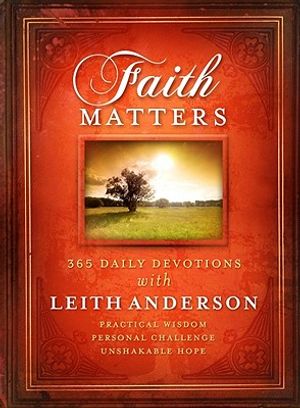 Faith Matters: 365 Daily Devotions with Leith Anderson image number 0