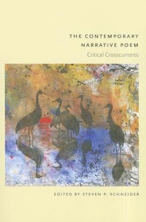 The Contemporary Narrative Poem: Critical Crosscurrents image number 0