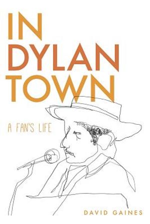 In Dylan Town: A Fan's Life image number 0