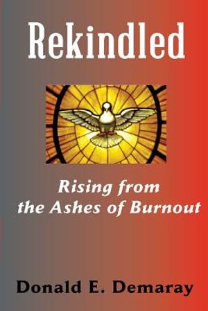 Rekindled, Rising from the Ashes of Burnout image number 0