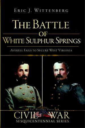 The Battle of White Sulphur Springs: Averell Fails to Secure West Virginia image number 0