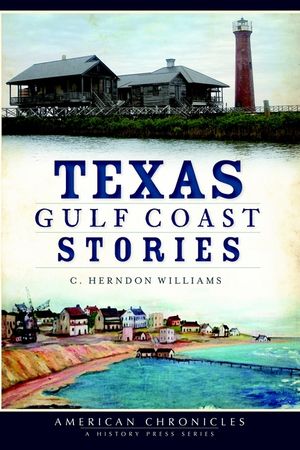 Texas Gulf Coast Stories image number 0