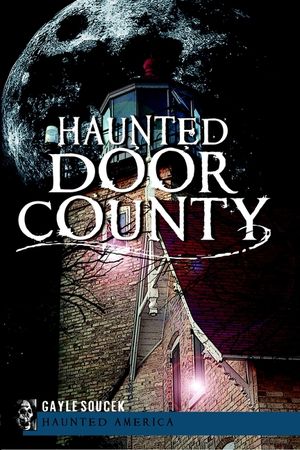 Haunted Door County image number 0