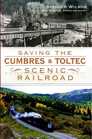 Saving the Cumbres & Toltec Scenic Railroad image number 0