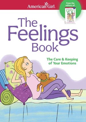 The Feelings Book (Revised): The Care and Keeping of Your Emotions image number 0