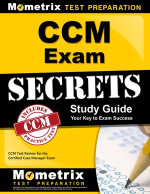 CCM Exam Secrets: Study Guide: Your Key to Exam Success image number 0