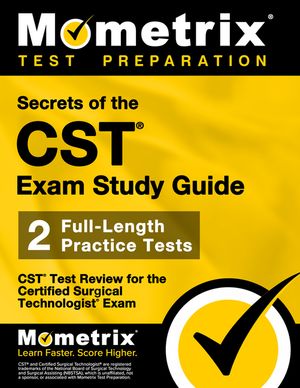 Secrets of the CST Exam Study Guide: CST Test Review for the Certified Surgical Technologist Exam image number 0