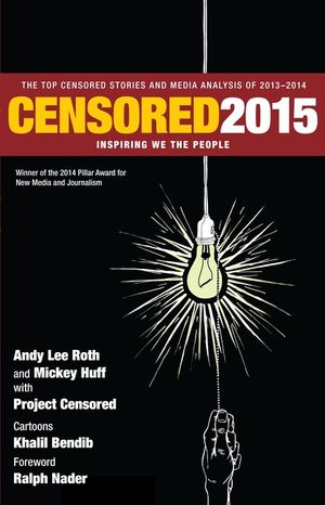 Censored: Inspiring We the People: The Top Censored Stories and Media Analysis of 2013-14 image number 0