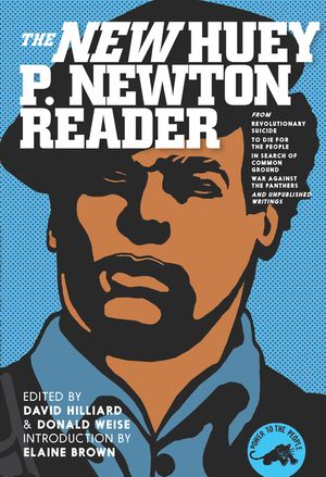 The New Huey P. Newton Reader image number 0