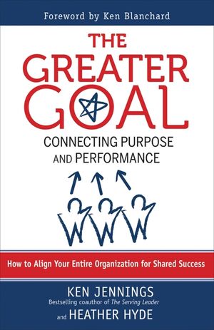 The Greater Goal: Connecting Purpose and Performance image number 0