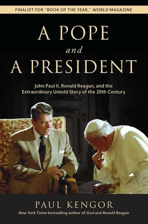 A Pope and a President: John Paul II, Ronald Reagan, and the Extraordinary Untold Story of the 20th Century image number 0