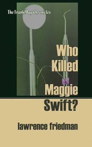 Who Killed Maggie Swift? image number 0