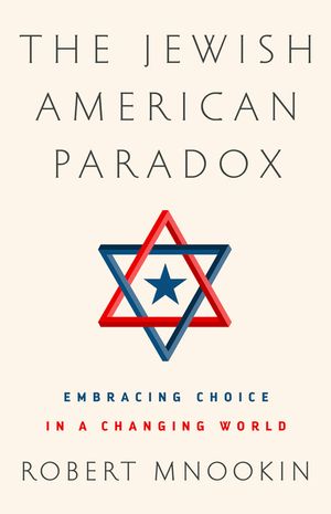 The Jewish American Paradox: Embracing Choice in a Changing World image number 0