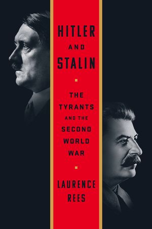 Hitler and Stalin: The Tyrants and the Second World War image number 0