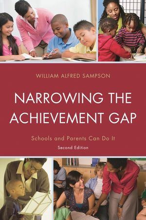 Narrowing the Achievement Gap: Schools and Parents Can Do It, 2nd Edition image number 0