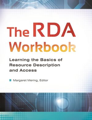 The RDA Workbook: Learning the Basics of Resource Description and Access image number 0