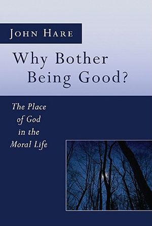 Why Bother Being Good? image number 0
