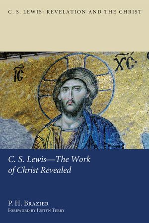 C.S. Lewis--The Work of Christ Revealed image number 0