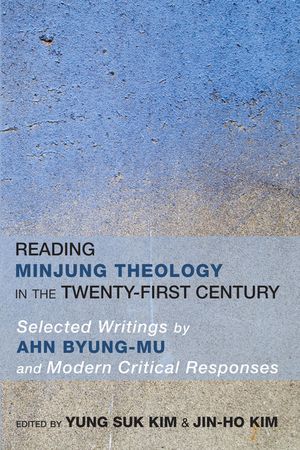 Reading Minjung Theology in the Twenty-First Century image number 0