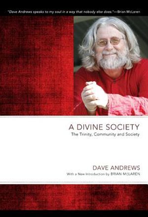 A Divine Society: The Trinity, Community and Society image number 0